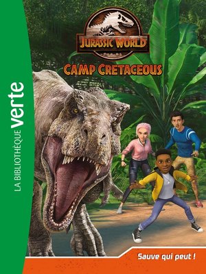 cover image of Jurassic World, la colo du crétacé 08--Sauve qui peut !